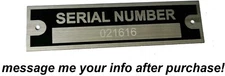 DATA PLATE ENGRAVED SERIAL NUMBER PLATE DATA IDENTIFICATION ID TAG 