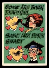 1960 Topps Funny Valentines #35A Some Are Born Beautiful... VG *d3
