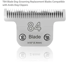  T-84 Animal Clipper Blade Replacement-NEW IN ORIGINAL PACKAGING 