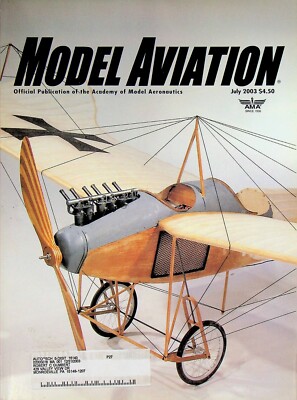 Vtg. Model Aviation Magazine July 2003  m1525
