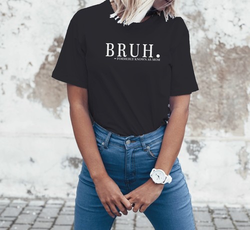 Graphic Bruh Formerly Known as Mom Women T Shirt Tee Cotton Short Sleeve - Picture 4 of 5