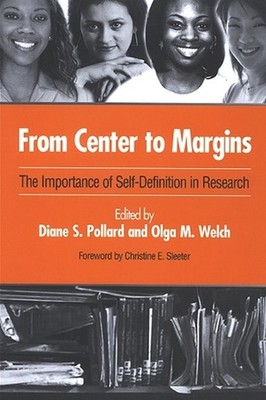 From Center to Margins: The Importance of Self-Definition in Research by Diane S