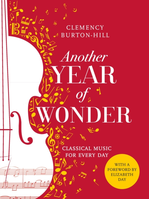 Another Year of Wonder by Clemency Burton-Hill (Paperback Book)