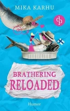 Brathering reloaded by Mika Karhu (German) Paperback Book