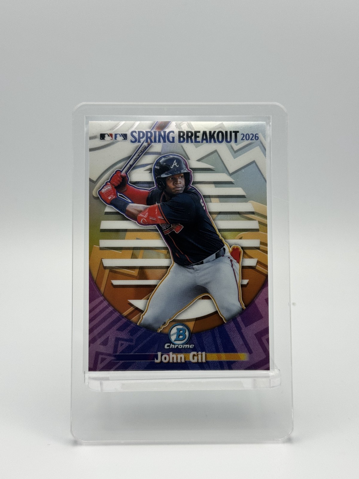 2026 Bowman Chrome John Gil 2026 Spring Breakout Atlanta Braves