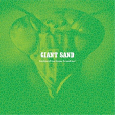 Giant Sand Backyard Barbecue Broadcast  CD  25th Anniversary  Album