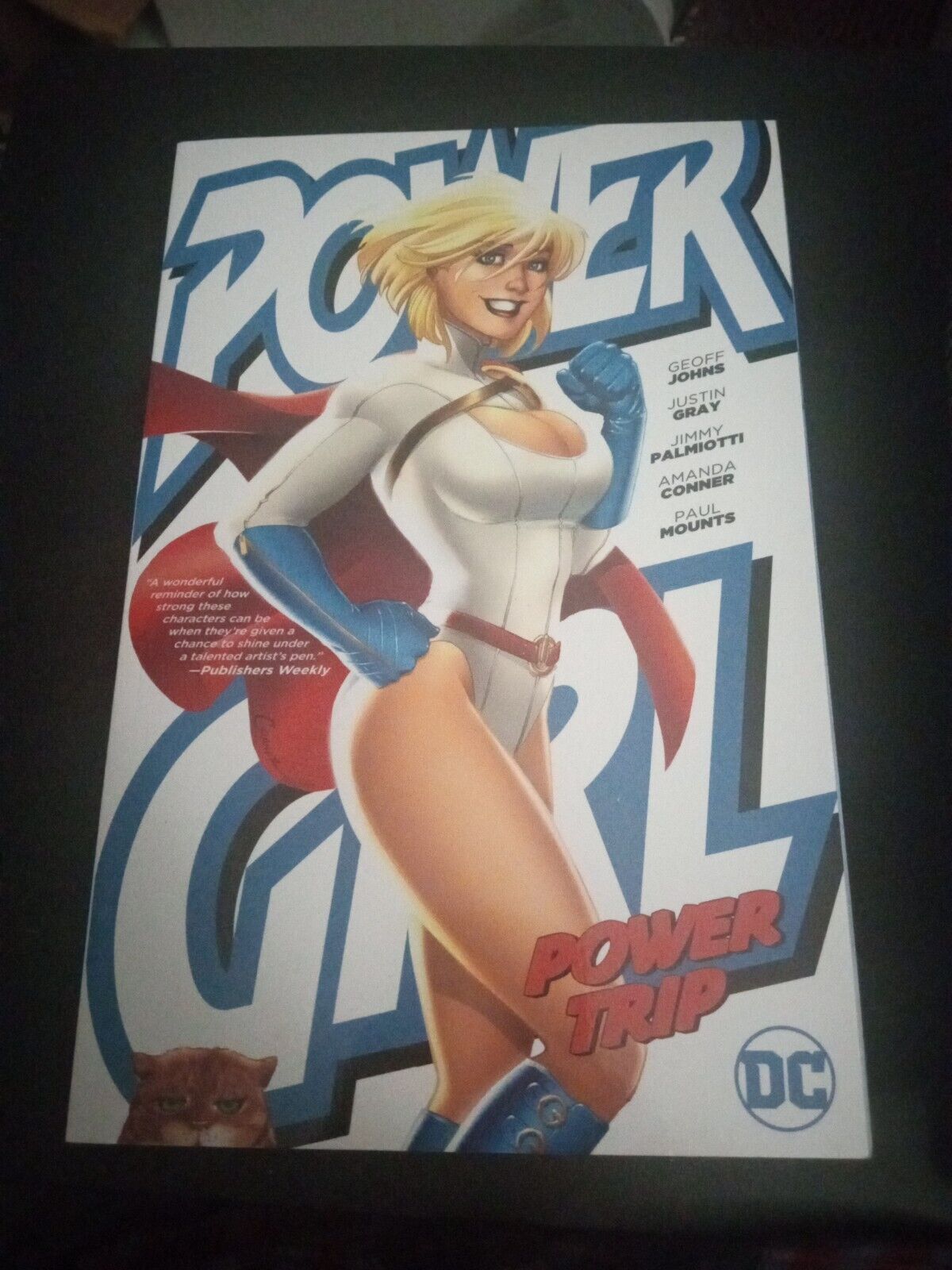 Power Girl: Power Trip TPB by Johns, Geoff Paperback / softback DC comics 