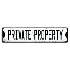 Private Property White Rustic Street Sign for Home or Business 18x4