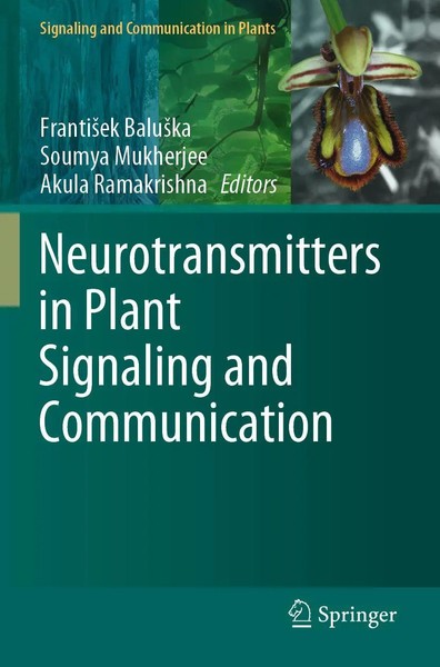 Franti¿Ek Balu¿Ka (U. A.) | Neurotransmitters in Plant Signaling And...-image