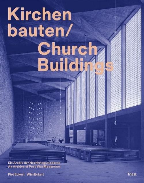 Kirchenbauten / Church buildings Wim Eckert
