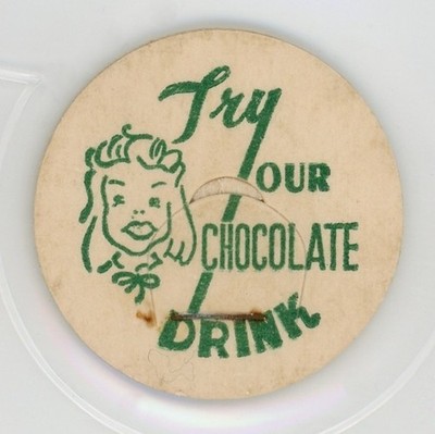 Milk Bottle Cap - TRY OUR CHOCOLATE DRINK - generic cap - 1 7/16'' diameter
