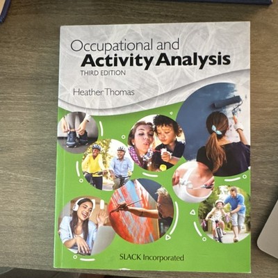 Occupational and Activity Analysis 3rd Ed by Heather Thomas 2024 