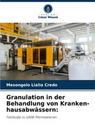 Mesongolo Lialia Credo | Granulation In Der Behandlung Von...