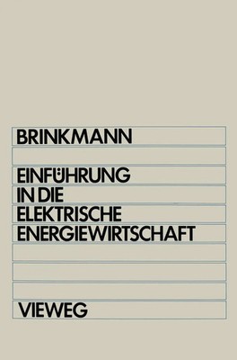 Karl Brinkmann | Einführung in die elektrische Energiewirtschaft | Taschenbuch