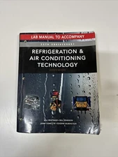 Lab Manual for Whitman/Johnson/Tomczyk/Silberstein's Refrigeration and Air...
