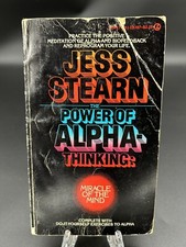 The Power of Alpha-Thinking: Miracle of The Mind Jess Stearn, Meditation Biofeed