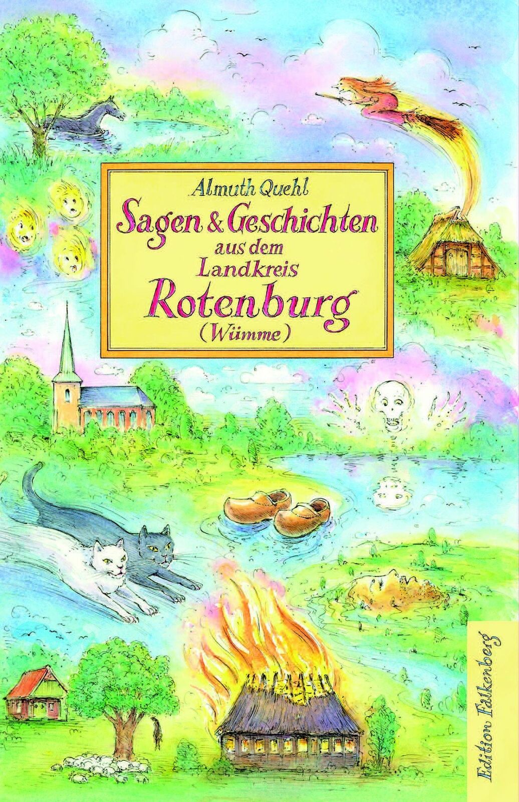 Thumbnail - Almuth Quehl | Sagen Und Geschichten Aus Dem Landkreis Rotenburg