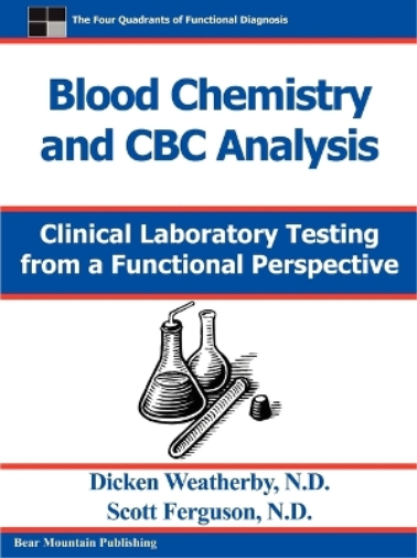 Scott Ferguson Dicken Weatherby Blood Chemistry and CBC Analysis (Tascabile)