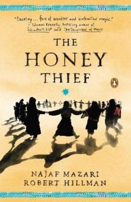 Najaf Mazari Robert Hillman The Honey Thief (Paperback)