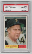 1961 Topps Baseball #461 Smoky Burgess PSA 6.5