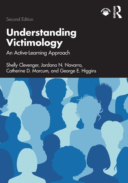 Understanding Victimology An Active-Learning Approach Shelly Clevenger (U. A.)-image