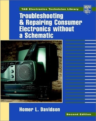 #ad Troubleshooting and Repairing Consumer Electronics Without a Schematic $10.96
