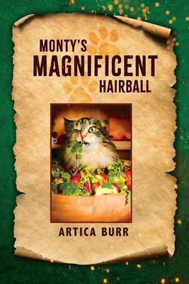 Monty's Magnificent Hairball Artica Burr Taschenbuch Englisch 2023