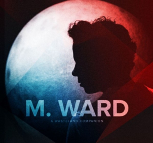M Ward - A Wasteland Companion - Cd Album - G3Z-image