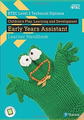 BTEC Level 2 Technical Diploma Children's Play, Learning and Dev