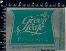 Green Leafe Private Stock Beer Label