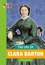 The Life of Clara Barton by Gillia M. Olson (English) Hardcover Book