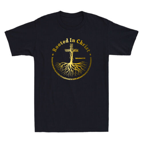 Rooted In Christ Jesus Cross Pray Bible Verse Christian Golden Print Men T-Shirt - Afbeelding 1 van 8