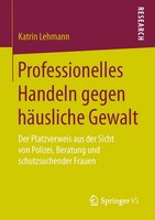 Professionelles Handeln Gegen HäUsliche Gewalt | Katrin Lehmann | Taschenbuch