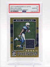 MIKE WILLIAMS 2017 DONRUSS OPTIC ROOKIE PHENOM WORN PATCH RC PSA 10 Q6222