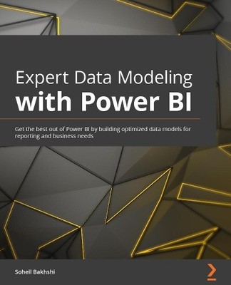 Soheil Bakhshi Christian Wade Expert Data Modeling with Power BI (Taschenbuch)
