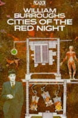 Cities of the Red Night (Picador Books) by Burroughs, William S. 0330266772
