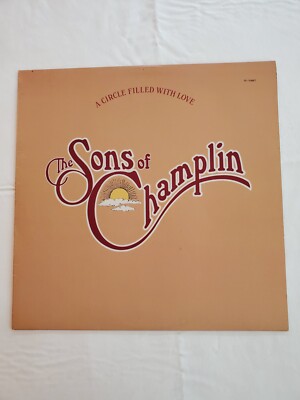 The Sons of Champlin  - A Circle Filled with Love - Vinyl LP VG+ Tested