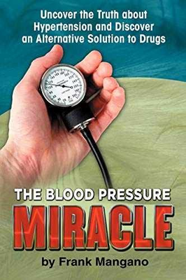 #ad The Blood Pressure Miracle Hardcover by Frank Mangano Good $4.35