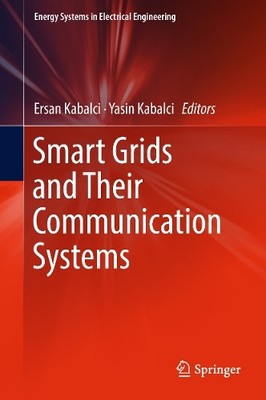 Smart Grids and Their Communication Systems - 9789811317675