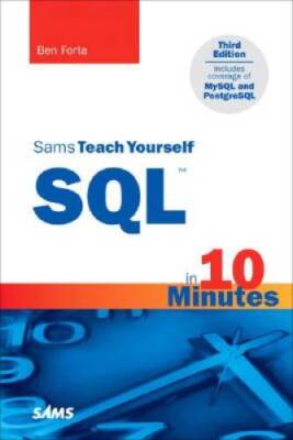 Sams Teach Yourself SQL in 10 Minutes (3rd Edition) - Paperback - ACCEPTABLE