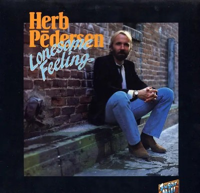 Herb Pedersen Lonesome Feeling Sugar Hill Records Vinyl LP