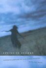 Living in Storms: Contemporary Poetry and the Moods of Manic-Depression by Eastern Washington University Press,U.S. (Paperback, 2008)