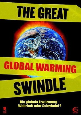 The Great Global Warming Swindle