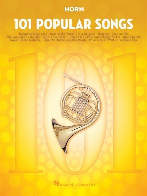 Thumbnail - 101 Popular Songs | For Horn | Hal Leonard Publishing Corporation |