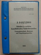 NVA Vorschrift A040/1/004 Schalten in mobilen kanalbildenden Nachrichtenstellen