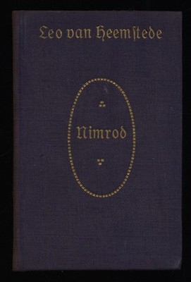 Nimrod : Drama in fünf Aufzügen. Heemstede, Leo (Leo Tepe) (Verfasser):