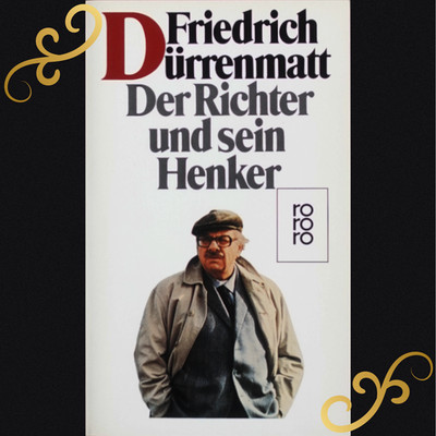 Der Richter und sein Henker   Friedrich Dürrenmatt   rororo  Krimi Klassiker NEU