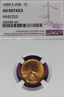 1909 SVDB 1C NGC AU DETAIL WHIZZED LINCOLN WHEAT CENT #B52190