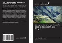 Jemal Mohammed | Uso Y Potencial De La Radio Para El Desarrollo En EtiopíA