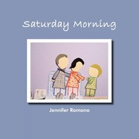 Jennifer Romano | Saturday Morning | Taschenbuch | Englisch (2010) | Authorhouse